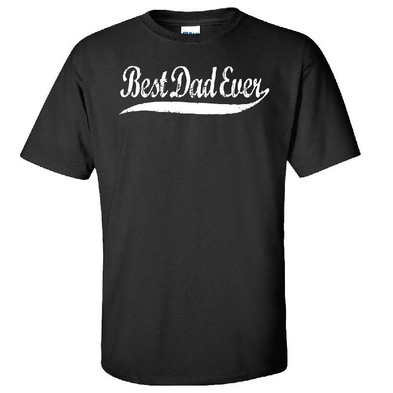 Best Dad Ever White Print Asst Colors T-shirt/tee