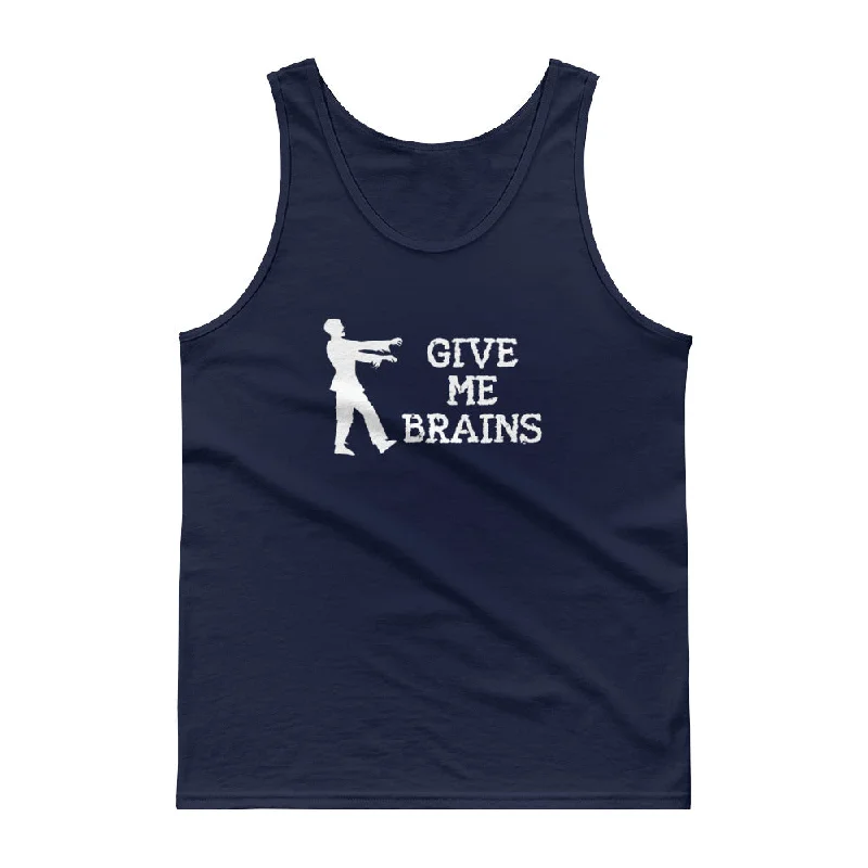 Give Me Brains - Cotton Tank Top