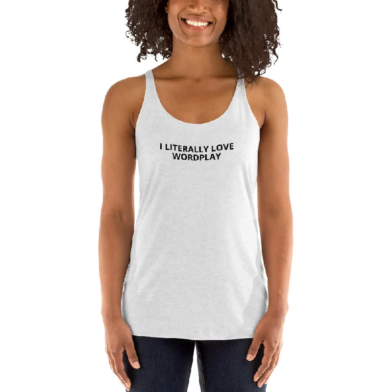 I Literally Love Wordplay - Ladies' Tank Top